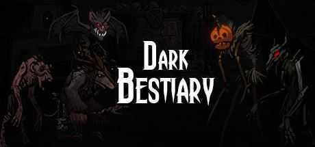 黑暗兽集/Dark Bestiary - 万千少女游戏网-万千少女游戏万千少女游戏网