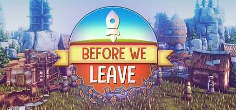 我们离开之前/Before We Leave（v1.0250） - 万千少女游戏网-万千少女游戏万千少女游戏网