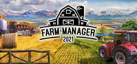 农场经理2021/Farm Manager 2021（v1.0.20210506.340） - 万千少女游戏网-万千少女游戏万千少女游戏网