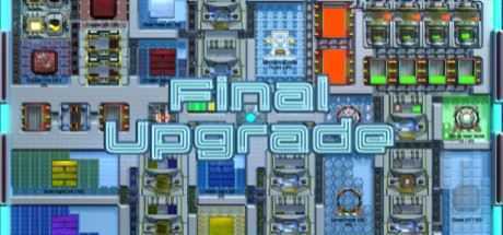 最终升级/Final Upgrade - 万千少女游戏网-万千少女游戏万千少女游戏网