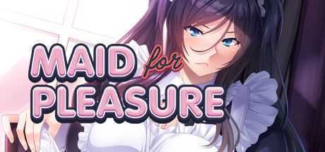 欢乐女仆日志/Maid For Pleasure - 万千少女游戏网-万千少女游戏万千少女游戏网