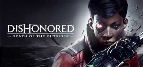 耻辱：界外魔之死/Dishonored: Death of the Outsider - 万千少女游戏网-万千少女游戏万千少女游戏网