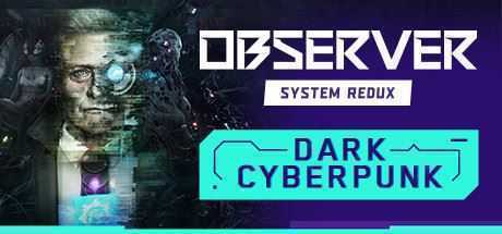 观察者：系统重制版/Observer: System Redux - 万千少女游戏网-万千少女游戏万千少女游戏网